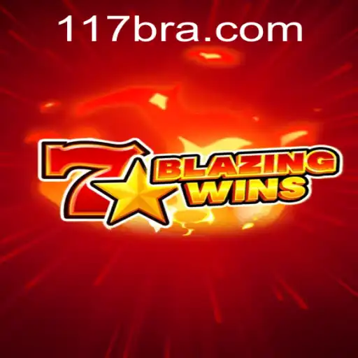 BlazingWins: Uma Jornada no Mundo dos Slots com 117BRL.com