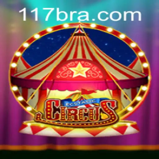 Explorando o Mundo Fascinante de EcstaticCircus e a Oportunidade 117BRL.com